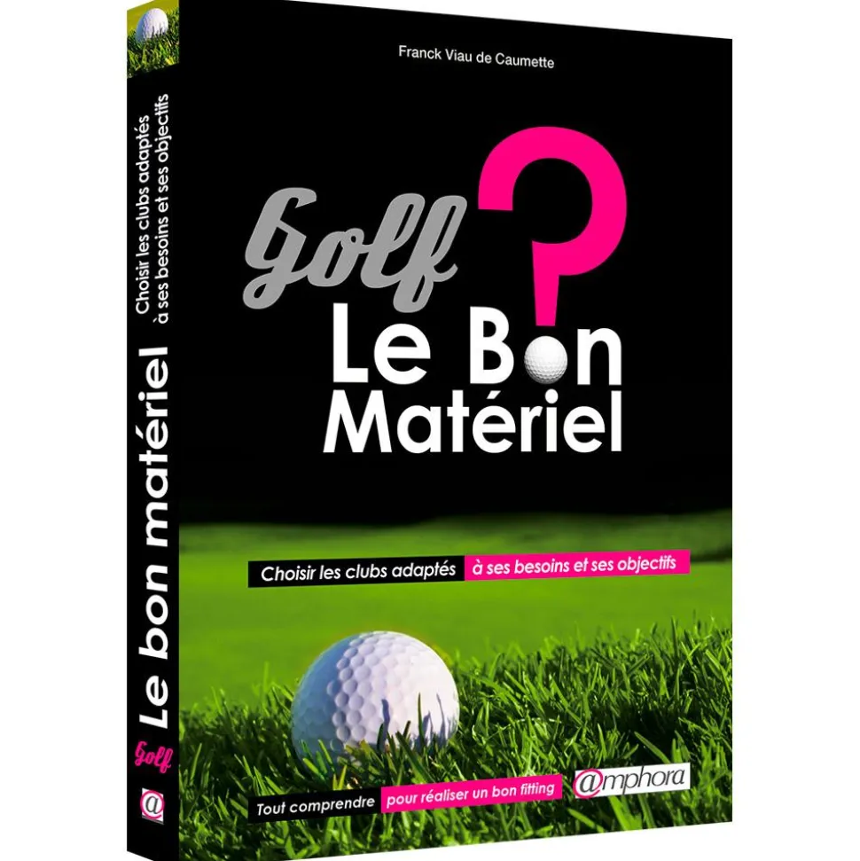 Golf - Le Bon Materiel ?